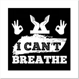 I Cant Breathe T Shirt For Women Men Posters and Art